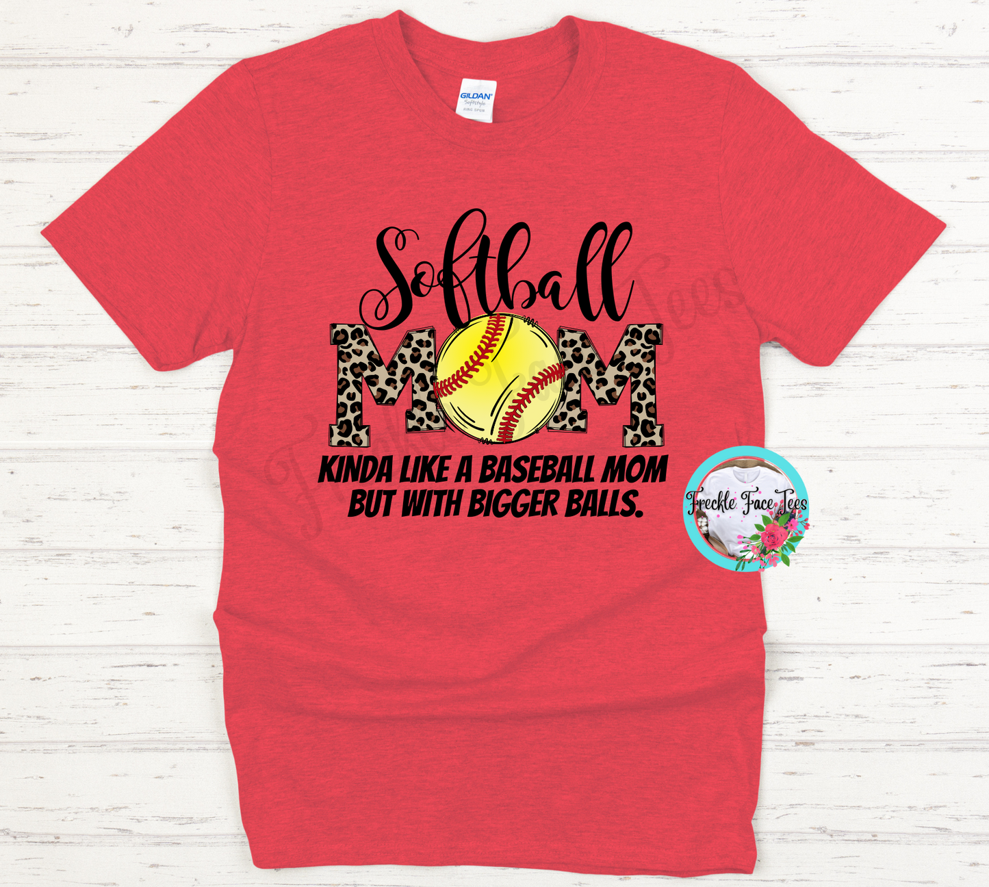 Softball Mom... Kinda like a baseball mom but with bigger balls.