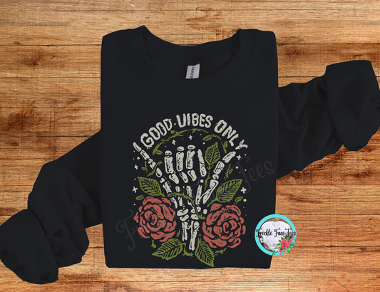 Good Vibes Only - Roses and Skull and